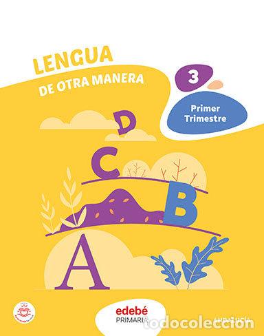 Livres: LENGUA 3&ordm;EP ANDALUCIA 23 TRIMESTRES - AA.VV