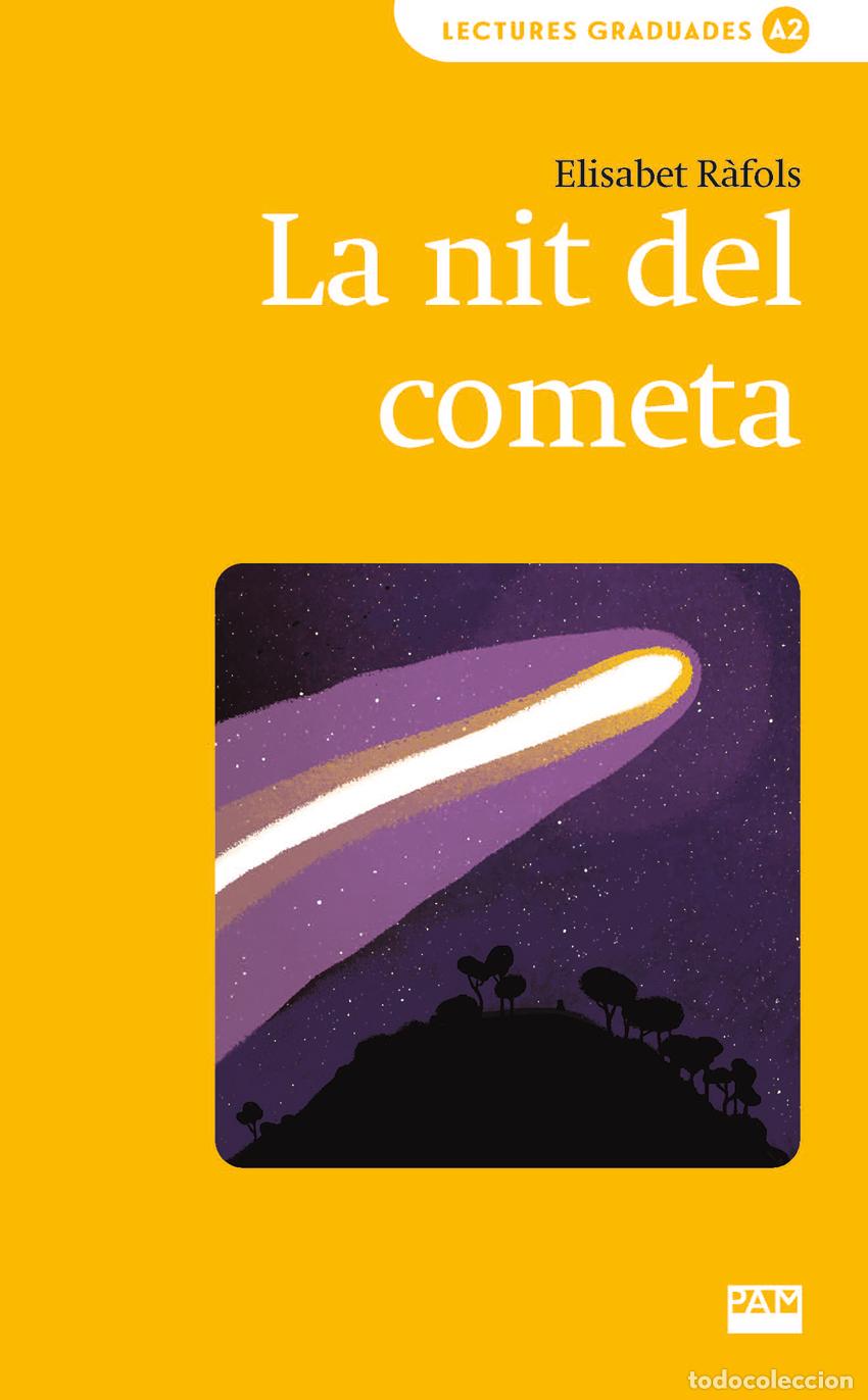 Livres: LA NIT DEL COMETA - RAFOLS, ELISABET