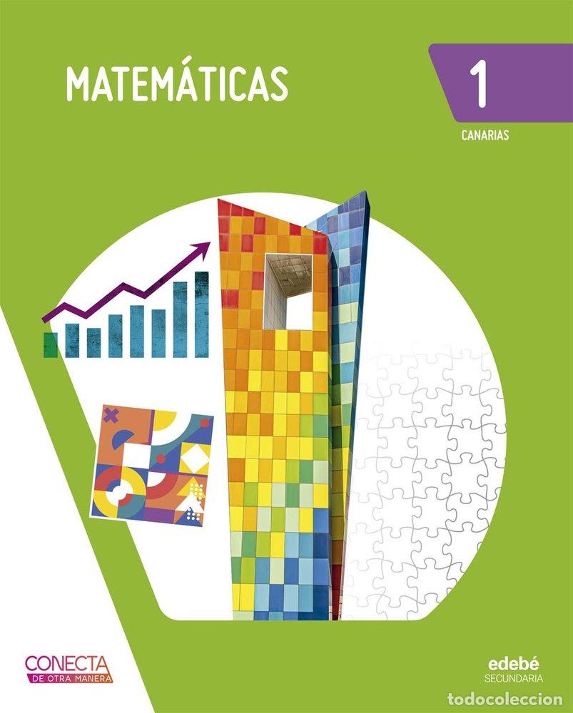 Livres: MATEMATICAS 1&ordm;ESO CANARIAS 26 CONECTA DE OTRA MANERA - EDEBE, OBRA COLECTIVA