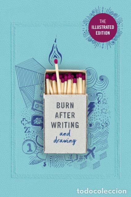 Libri: BURN AFTER WRITING (ILLUSTRATED) - RHIANNON SHOVE