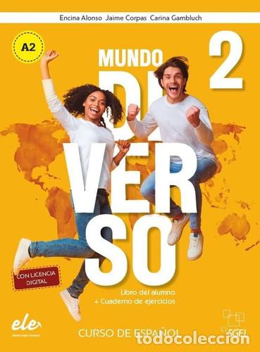 Libri: Mundo diverso Libro del alumno + cuaderno de ejercicios - Encina Alonso, Jaime Corpas, Carina Gamblu