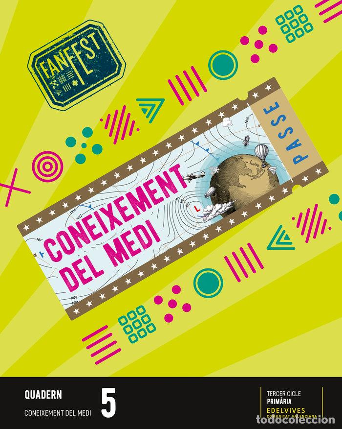 Libri: QUADERN CONEIXEMENT MEDI 5&ordm;EP C.VAL 22 FANFEST - AA.VV