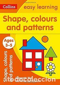 Libri: SHAPES COLOURS AND PATTERNS 3-5 NEW EDITION - AA.VV