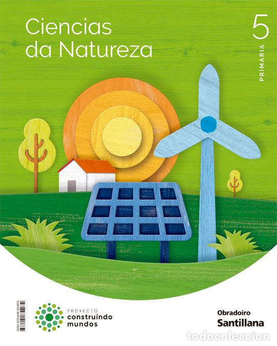 Libri: CIENCIAS NATURALES 5&ordm;EP GALICIA 22 CONSTRUYENDO MUNDOS - AA.VV