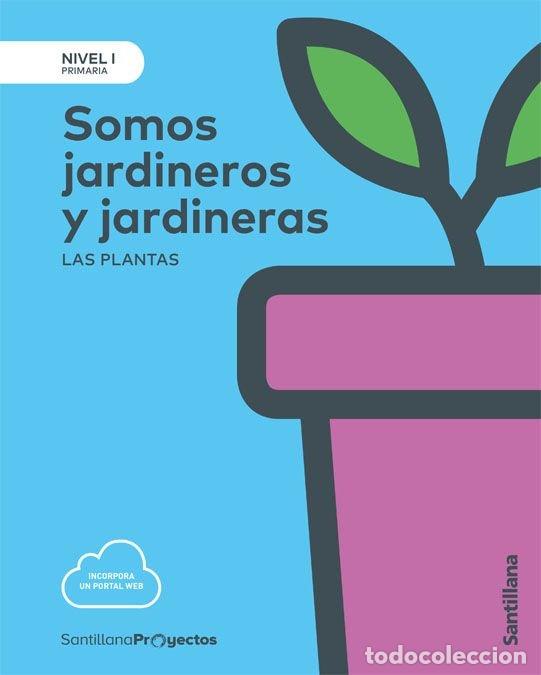 books: SOMOS JARDINERO Y JARDINERA 1&ordm;EP 17 NIVEL I - VARIOS AUTORES