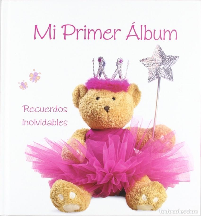 Libros: MI PRIMER &Aacute;LBUM (NI&Ntilde;A). RECUERDOS INOLVIDABLES - Debernardi, Marinella