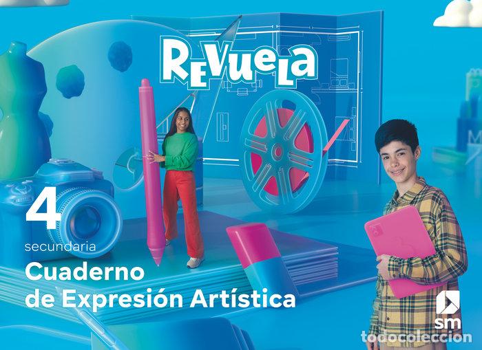 Libros: EXPRESION ARTISTICA 4&ordm;ESO CUADERNO REVUELA 23 - EQUIPO EDITORIAL SM