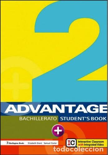 Livros: Advantage 2 Bachillerato - Elizabeth Grant, Samuel Carter