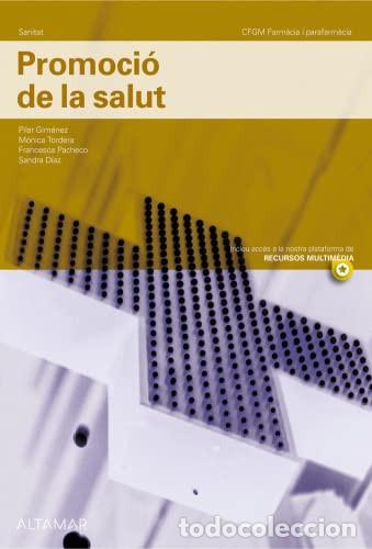 Libri: Promoci&oacute; de la salut - P. Gim&eacute;nez, M. Tordera, F. Pacheco, S. D&iacute;az