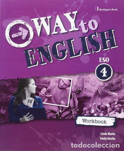 Libri: WAY TO ENGLISH 4&ordm;ESO WB 16 BURIN34ESO - VVAA
