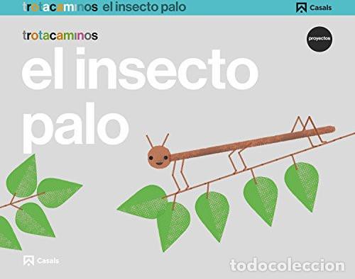 Libri: El insecto palo Trotacaminos : Proyectos - Guillen Hern&aacute;ndez, Ana Mar&iacute;a