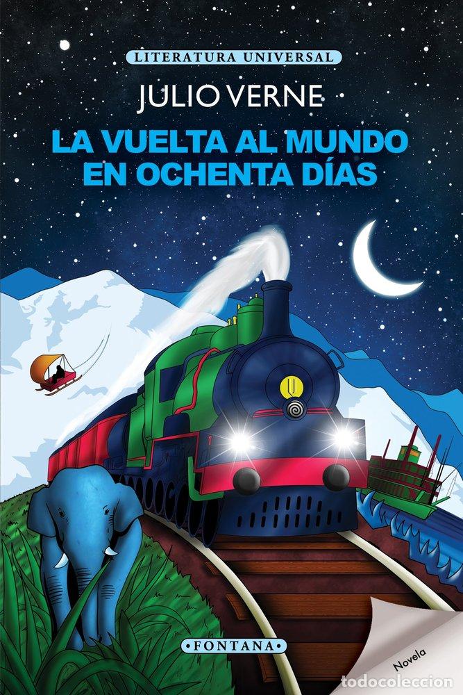 Libri: LA VUELTA AL MUNDO EN OCHENTA DIAS - VERNE, JULIO