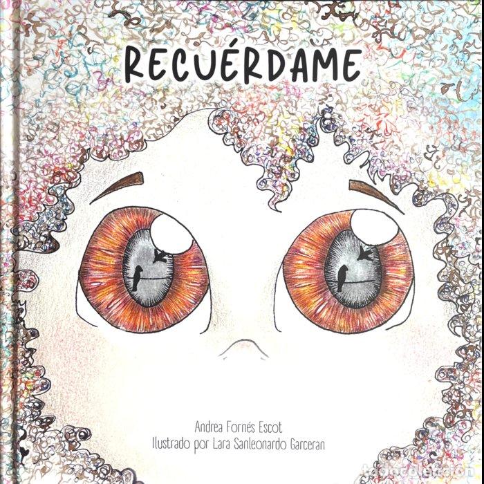 Livros: RECUERDAME - FORNES ESCOT, ANDREA