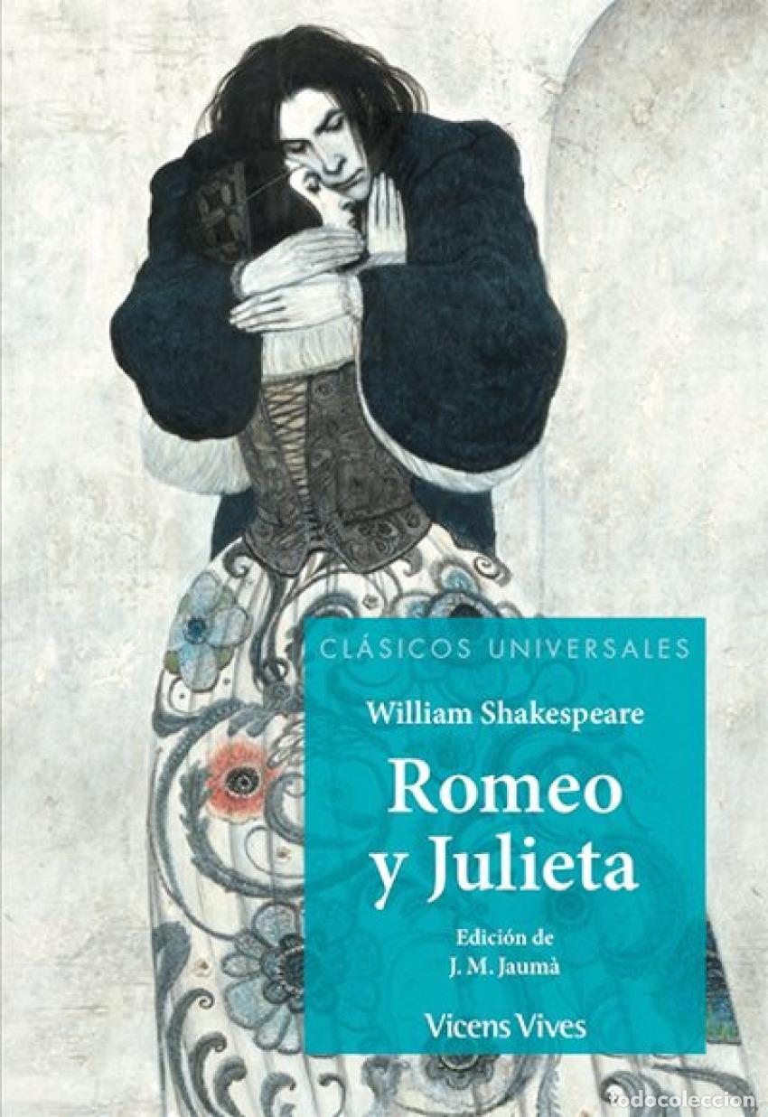 Libros: ROMEO Y JULIETA CLASICOS UNIVERSALES - Shakespeare