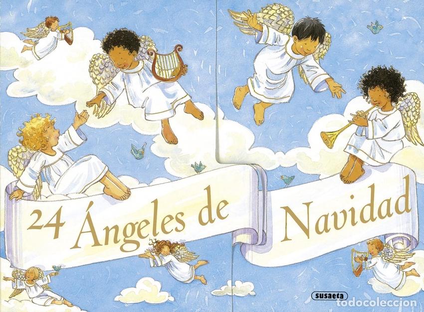 Libros: 24 &aacute;ngeles de Navidad - Susaeta, Equipo