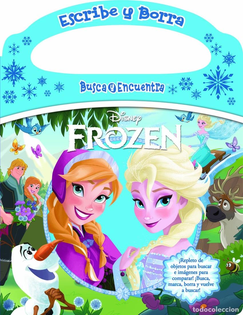 Libros: DISNEY FROZEN: ELSA, ANNA, OLAF, Y MAS! ESCRIBE Y BORRA, BUSCA Y ENCUENTRA - LIBRO DE ACTIVIDAD - PI