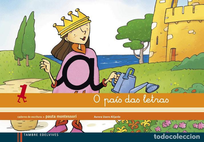 books: O pa&iacute;s das letras caderno de escritura : pauta montessori - Aurora Usero Alijarde