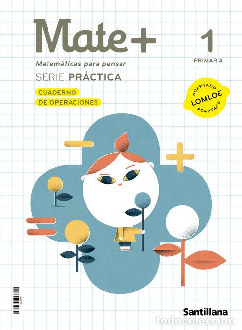 Libros: MATEMATICAS MATE+ 1&ordm;EP ANDALUCIA 23 - AA.VV