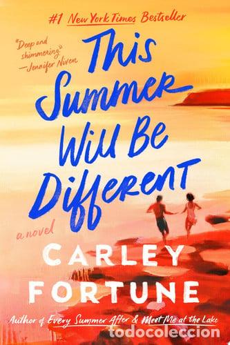Libros: This Summer Will Be Different - Carley Fortune