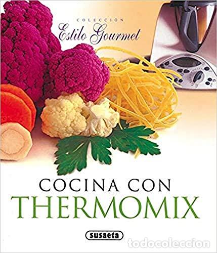 Libros: Cocina con thermomix (Estilo gourmet) - Equipo Susaeta