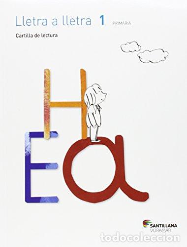 Libri: Lletra a lletra, 1 Prim&agrave;ria cartilla de lectura - unknown author