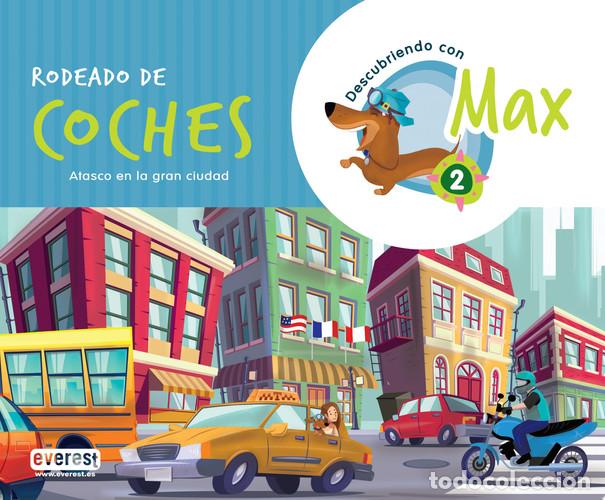Libri: Descubriendo con Max 2. Rodeado de coches. Libro del alumno. - , Equipo Descubriendo con Max
