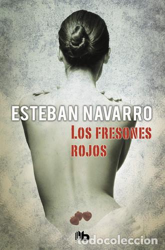 books: Los fresones rojos - Esteban Navarro