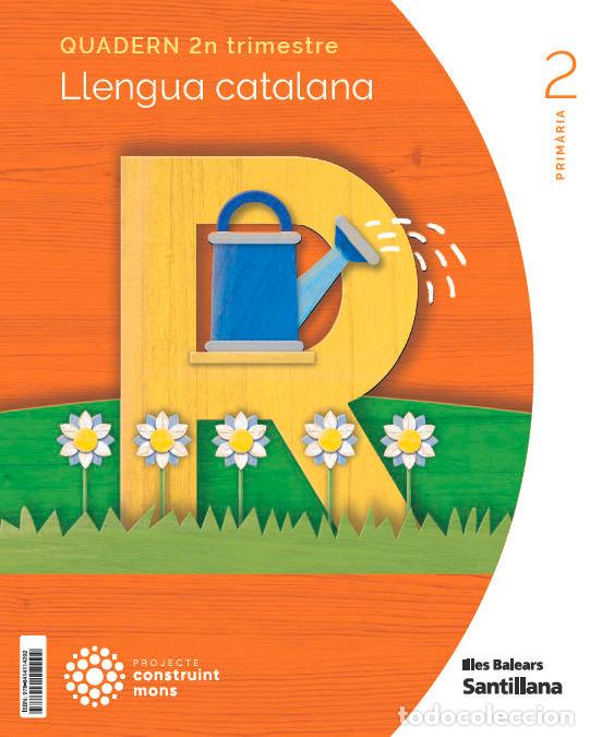 Libri: QUAD LLENGUA 2 2&ordm;EP BALEARES 23 CONSTRUYENDO MUNDOS - AA.VV