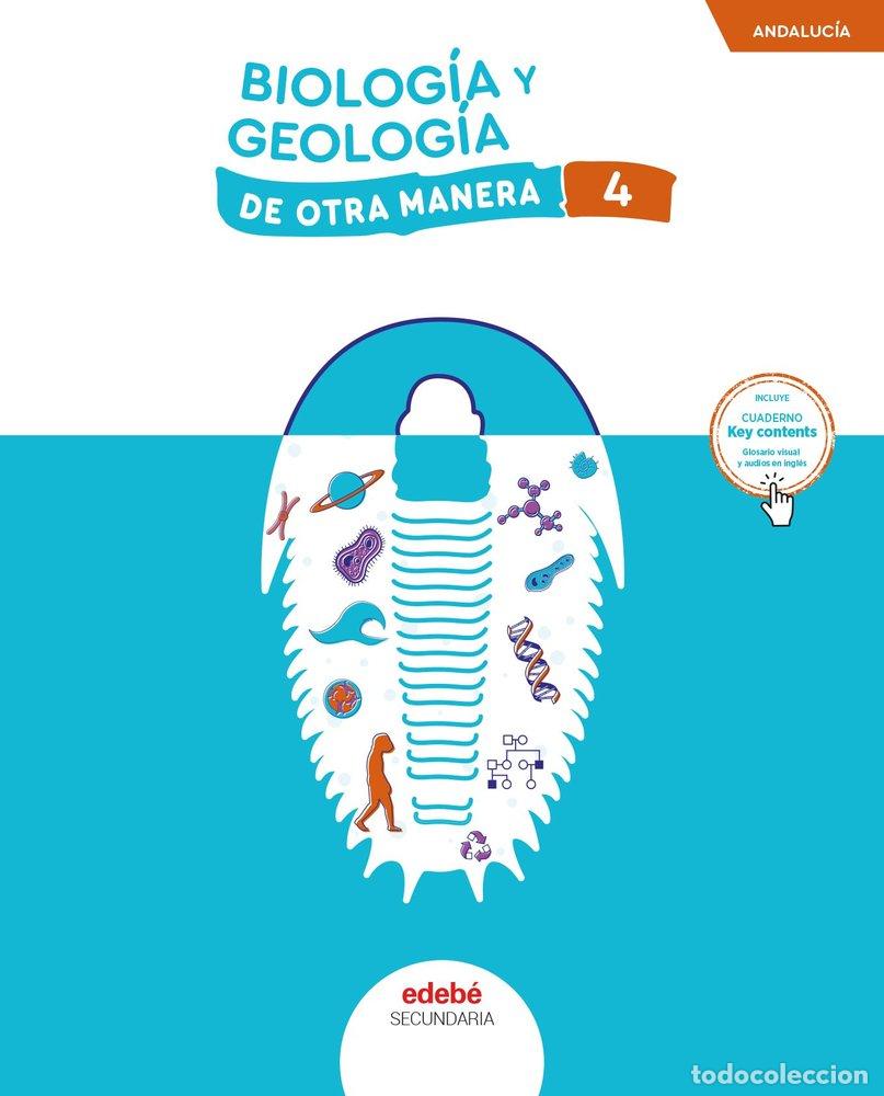 Libri: BIOLOGIA GEOLOGIA 4&ordm;ESO ANDALUCIA 25 DE OTRA MANERA - AA.VV