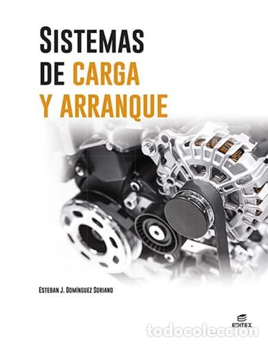 Livres: Sistemas de carga y arranque - Dom&iacute;nguez Soriano, Esteban Jos&eacute;