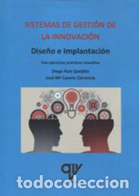 Livres: SISTEMAS DE GESTION DE LA INNOVACION - RUIZ QUEJIDO, DIEGO