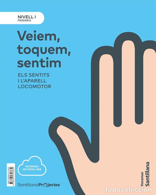 Livres: VEIEM TOQUEM SENTIM 1&ordm;EP NIV.I PROY.VALENCIA 18 - VARIOS AUTORES