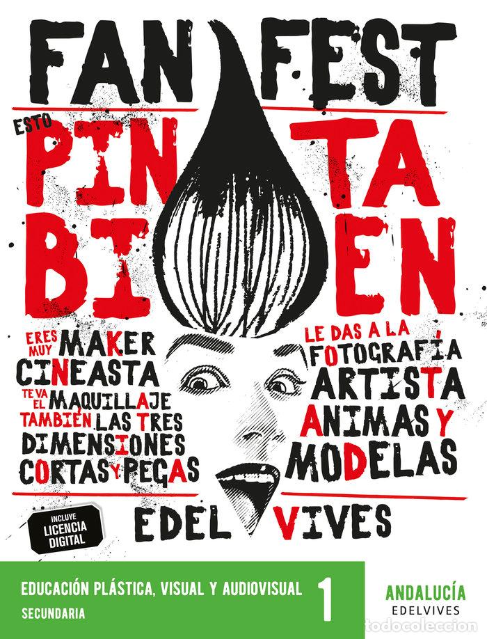 Livres: PLASTICA VISUAL AUDIOVISUAL 1&ordm;ESO ANDALUCIA 24 FANFEST - CABRERA SANCHEZ, YOLANDA