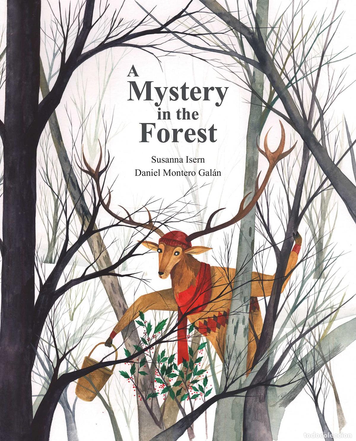 Livres: A MYSTERY IN THE FOREST - Isern, Susana