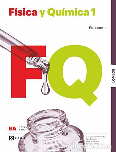 Livres: F&iacute;sica y Qu&iacute;mica 1, BA, C&oacute;digo abierto, En contexto - unknown author