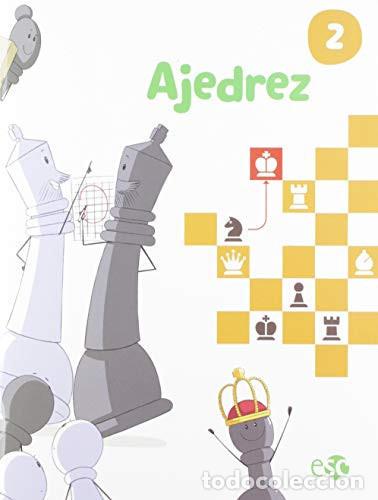 Libros: Ajedrez 2 - Javier Armesto Garc&iacute;a