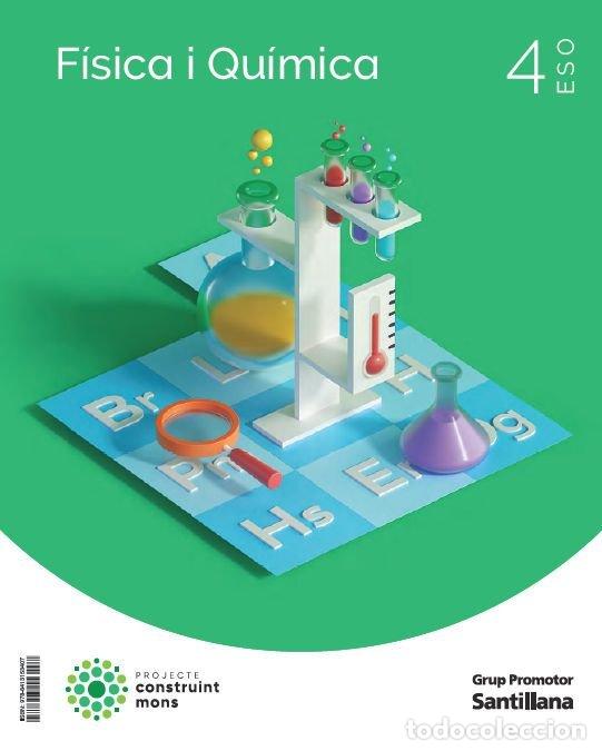 Livres: FISICA Y QUIMICA 4&ordm;ESO CATALAN 23 CONSTRUYENDO MUNDOS - AA.VV