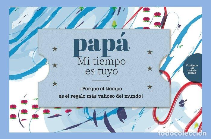 Livres: PAPA MI TIEMPO ES TUYO - FENWICK, C.V.