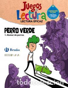 Livres: Perro verde 1. humor de perrosprimaria.5ocursolectura eficaz - Grupo Bruno