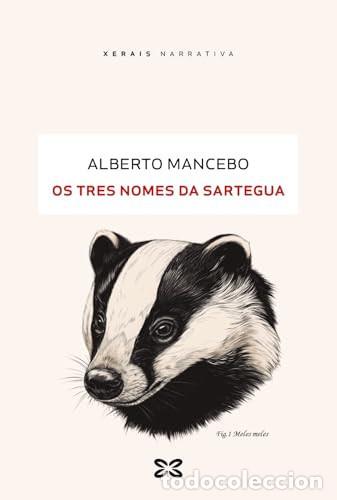 B&uuml;cher: OS TRES NOMES DA SARTEGUA - MANCEBO, ALBERTO