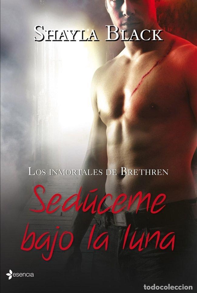 B&uuml;cher: INMORTALES DE BRETHREN SEDUCEME BAJO LA LUNA,LOS - BLACK, SHAYLA