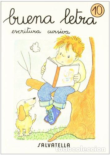 B&uuml;cher: Buena letra cursiva 10 - Teresa Sabat&eacute; Rodi&eacute;