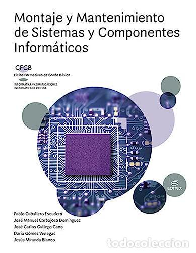 B&uuml;cher: Montaje y mantenimiento de sistemas y componentes inform&aacute;ticos - Pablo Caballero Escudero