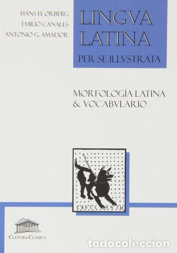 B&uuml;cher: Lingua Latina per se illustrata Morfolog&iacute;a latina & vocabulario lat&iacute;n-espa&ntilde;ol - Hans Henning Orberg,