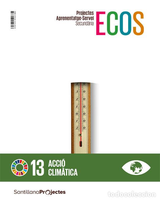 Livres: ACCIO CLIMATICA QUAD.ACCION 1&ordm;ESO CATALAN 21 - VARIOS AUTORES