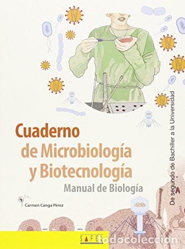 Livres: Cuaderno de microbiolog&iacute;a y biotecnolog&iacute;a manual de biolog&iacute;a : de Segundo de Bachiller a la Universi