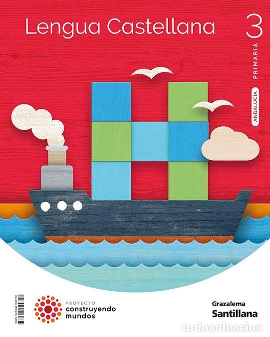 Livres: LENGUA 3&ordm;EP ANDALUCIA 23 CONSTRUYENDO MUNDOS - AA.VV