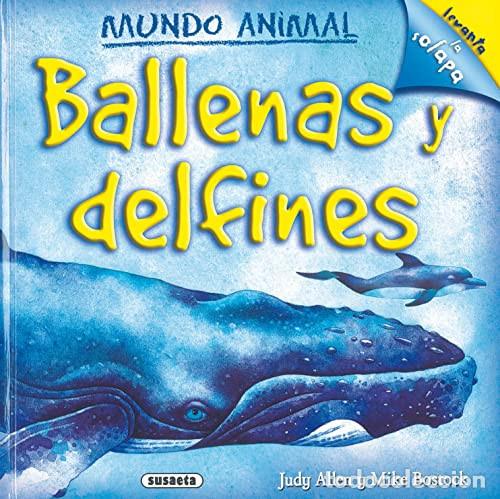 Libros: Ballenas y delfines (Mundo animal) - Susaeta, Equipo