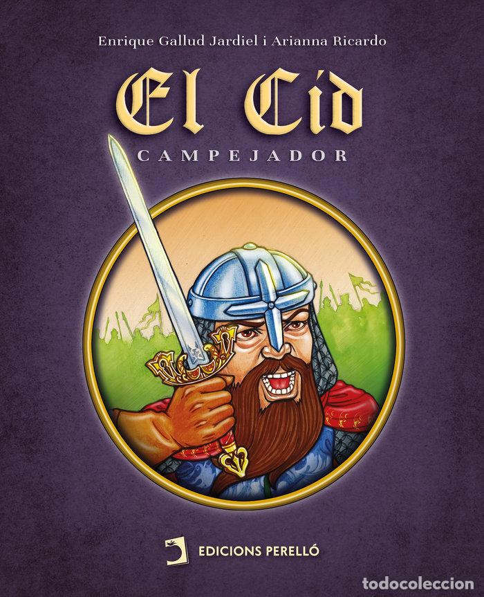 Libros: EL CID CAMPEJADOR COMIC - GALLUD JARDIEL, ENRIQUE