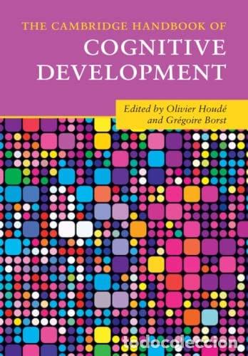 Libri: The Cambridge Handbook of Cognitive Development - Olivier Houd&eacute;, Gr&eacute;goire Borst